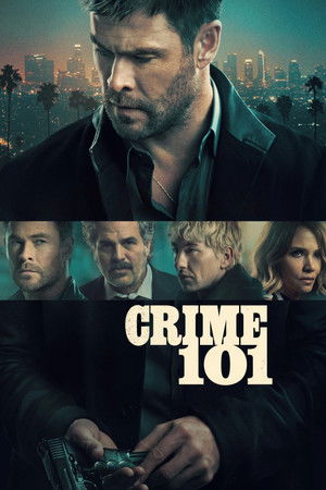 Crime 101 (2026) เส้นทางปล้นโคตรระห่ำ