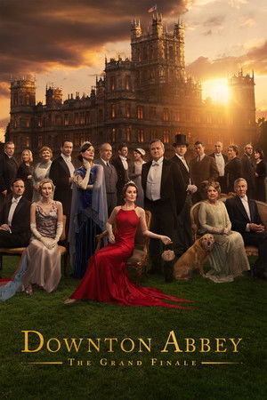 Downton Abbey: The Grand Finale (2025) ดาวน์ตัน แอบบีย์: บทสรุปแห่งเกียรติยศ
