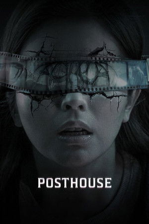 Posthouse (2025) ฟิล์มหลอนซ่อนวิญญาณ