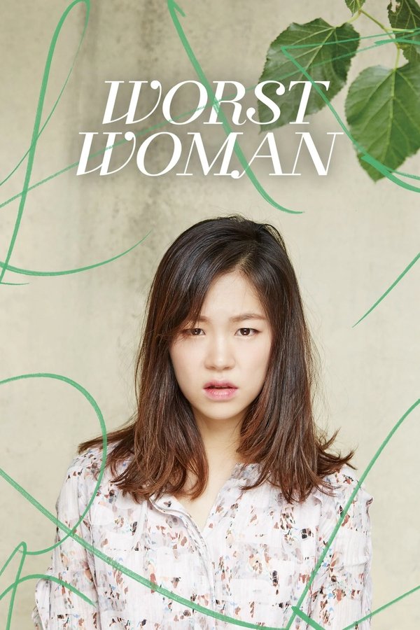 Worst Woman (2016)